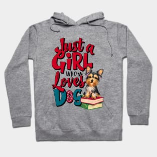 Just a girl who loves dog Hoodie